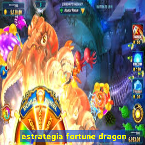 estrategia fortune dragon